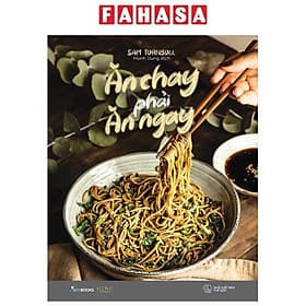 Ăn Chay Phải Ăn Ngay - An