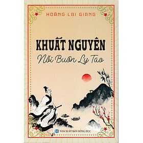 Khuất Nguyên - Nỗi Buồn Ly Tao _HA - Nguyên