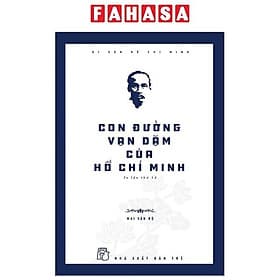 Di Sản Hồ Chí Minh - Con Đường Vạn Dặm Của Hồ Chí Minh - Minh Minh