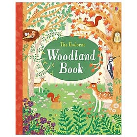 Sách ngoại văn: The Woodland Book - Usborn