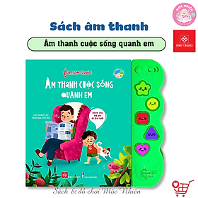 Sách Âm Thanh Đinh Tị - Dành Cho Bé Từ 0 - 6 Tuổi Nhiều Chủ Đề