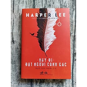 HÃY ĐI ĐẶT NGƯỜI CANH GÁC - Di Di