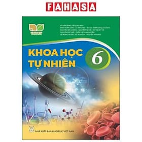 Khoa Học Tự Nhiên 6 (Kết Nối Tri Thức) (2023) - Nhà xuất bản Larousse