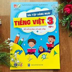 Combo Bài Tập Hằng Ngày Toán và Tiếng Việt Lớp 3 - Kết Nối Tri Thức Với Cuộc Sống - Tập 1, 2 (2 cuốn) - Tri Thức