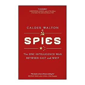 Sách Spies: The Epic Intelligence War Between East and West