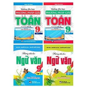 Hướng Dẫn Học Ngữ Văn 9 + Hướng Dẫn Học Và Phương Pháp Giải Toán 9 - Bám Sát Sgk Chân Trời Sáng Tạo - Combo 4 Cuốn