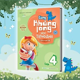 Cùng Khủng Long Học Tiếng Anh Theo Chủ Đề Lớp 4 - Megabook - Theo Theobald