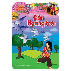 Truyện Tranh Tuổi Thần Tiên - Đàn Ngỗng Trời_ML - Đan Long