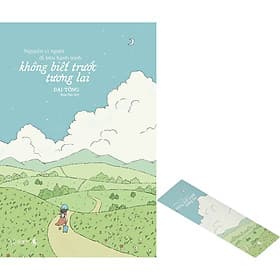 Sách Nguyện Vì Người Đi Trên Hành Trình Không Biết Trước Tương Lai - Trí