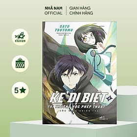 Kẻ dị biệt tại trường học phép thuật (Tập 4) - Cửu hiệu chiến II - Nhã Nam Official - Nhã Nam