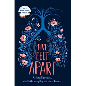 Tiểu thuyết tiếng Anh: Five feet apart - Thu