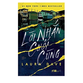 Lời Nhắn Cuối Cùng - Nhã Nam