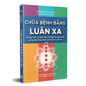 Sách Chữa Bệnh Bằng Luân Xa
