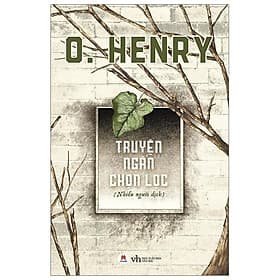 O. Henry - Truyện Ngắn Chọn Lọc - Hú