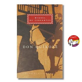 Don Quixote by Miguel De Cervantes | Everyman’s Library / Classics / Ngoại văn Bìa cứng - Do