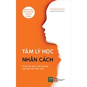 Sách Tâm Lý Học Nhân Cách (Thuật Đọc Tâm Lý Đối Phương Qua Nhận Định Tính Cách) - Phương Ly