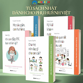 Combo Tủ Sách Nhật Dành Cho Phụ Huynh Việt: Khi Con Dậy Thì, Bạn Sẽ Làm Gì? + Mẹ Cáu Giận, Con Hư Hỏng + Cha Mẹ Nên Dạy Gì Cho Con Cái? + Kỷ Luật Không Nước Mắt + Thói Quen Tốt Rèn Luyện Trí Não Siêu Việt - Thi Lâm
