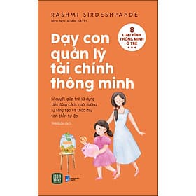 Sách Dạy Con Quản Lý Tài Chính Thông Minh - Minh Minh