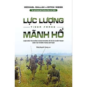 Lực Lượng Mãnh Hổ - Mitch Weiss - Nam Phương