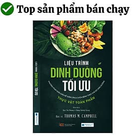 Liệu trình dinh dưỡng tối ưu_Phương pháp đơn giản để giảm cân và chữa bệnh theo chế độ dinh dưỡng thực vật toàn phần - Theo Theobald