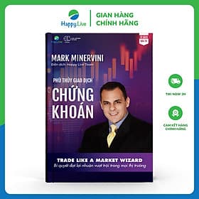 Sách Phù thuỷ giao dịch chứng khoán - Mark Minervini - Thu
