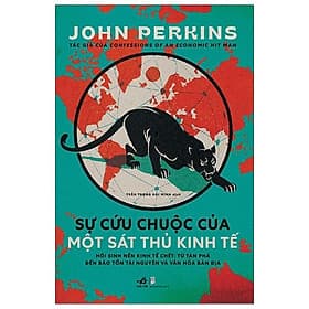 Sách Sự Cứu Chuộc Một Sát Thủ Kinh Tế - Nhà Sách Kinh Tế