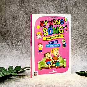 Kỹ Năng Sống Giúp Trẻ Phát Triển - Học Cách Tự Thoát Hiểm (Bìa Mềm Hình Ảnh Sinh Động ) - Việt Thư