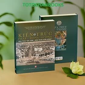 Kiến trúc Pháp - Đông Dương Dấu tích "Sài Gòn - Hòn ngọc Viễn Đông" (Sách ảnh in màu) - NXB - Go