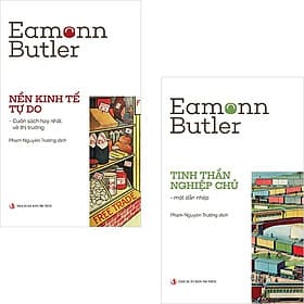 Bộ sách Nền Kinh Tế Tự Do và Tinh Thần Nghiệp Chủ (2 cuốn của Eamonn Butler) - Tri Thức