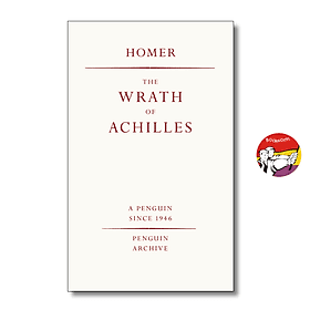 The Wrath of Achilles by Homer | Classics / Greek Mythology / Ngoại văn Nhập khẩu - Homer