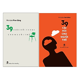 39 CÂU HỎI CHO NGƯỜI TRẺ - 39 CUỘC ĐỐI THOẠI CHO NGƯỜI TRẺ - Nxb Kim Đồng - Kim