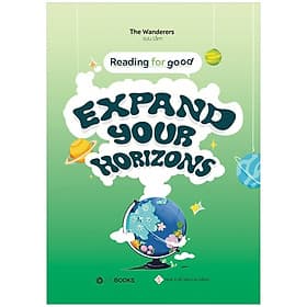 Cuốn Sách Hay Giúp Cải Thiện Tiếng Anh: Reading For Good - Expand Your Horizons - Go