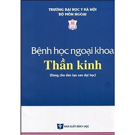 Bệnh học Ngoại khoa Thần kinh - Khoa