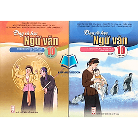 Combo Dạy và học Ngữ Văn theo phương pháp mới Lớp 10(Tập 1 + Tập 2) - Theo Theobald