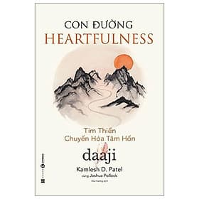 Sách Con Đường Heartfulness - Tim Thiền - Chuyển Hóa Tâm Hồn - Tim O’Shei