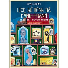 Sách Lịch sử bóng đá bằng tranh - Ngôi đền huyền thoại