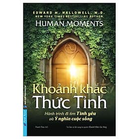 Khoảnh Khắc Thức Tỉnh - Tri Thức