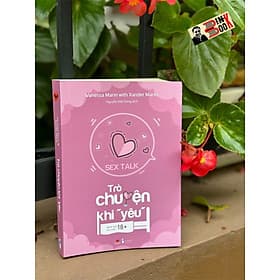 TRÒ CHUYỆN KHI YÊU - Vanessa Marin & Xander Marin – Nguyễn Việt Dũng dịch – Bách Việt – NXB Thanh Niên - Nguyễn Việt