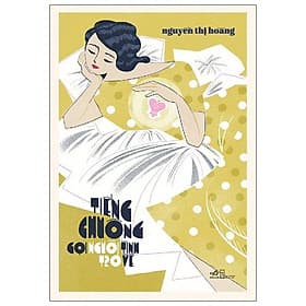 Sách Tiếng Chuông Gọi Người Tình Trở Về - Nhã Nam