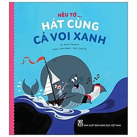 Nếu Tớ... Hát Cùng Cá Voi Xanh - Thu