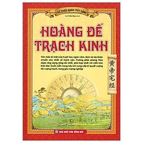 Hoàng Đế Trạch Kinh - Minh Minh