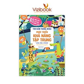 Sách cho bé - Tìm Kiếm Thông Minh - Phát Triển Khả Năng Tập Trung LOOK, FIND & STICKER - Động vật hoang dã - Sách song ngữ - Dành cho trẻ 3-6 tuổi - Song Phát