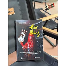 HẦU BÓNG - Một nghi lễ thờ cúng của người Việt được truyền sang Pháp - Trường Phương Books - Phương Phương