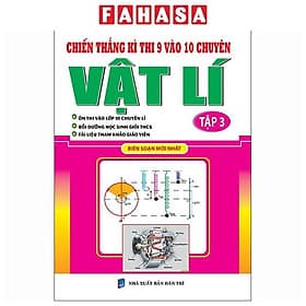 Chiến Thắng Kì Thi 9 Vào 10 Chuyên Vật Lý - Tập 3 - Cty Văn Hóa Khang Việt