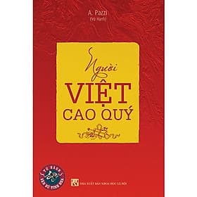 Người Việt Cao Quý - CÔNG TY TNHH SÁCH & TRUYỀN THÔNG VIỆT NAM