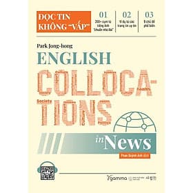 English Collocations In News - Đọc Tin Không "Vấp" - Cyril Collot