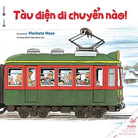 Tàu điện di chuyển nào - Di Di