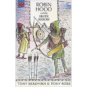 Robin Hood and the Silver Arrow - Collins Dictionaries