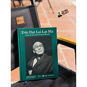 (Bìa cứng) ĐỨC ĐẠT LAI LẠT MA – Thupten Jinpa – Claire Huynh Việt dịch – Thái Hà – NXB Thế Giới - 