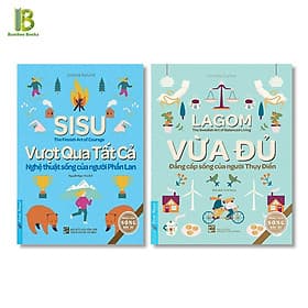 Combo 2Q Về Nghệ Thuật Sống Đẹp : Vượt Qua Tất Cả - Nghệ Thuật Sống Của Người Phần Lan + Vừa Đủ - Đẳng Cấp Sống Của Người Thụy Điển